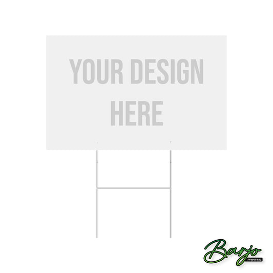 Custom Yard Sign 24 x 18 in